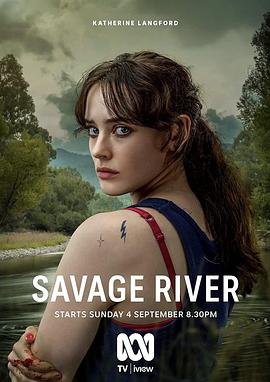 野蛮河 Savage River(2022)