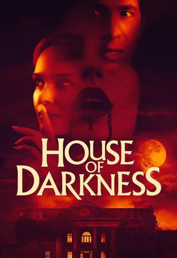 黑暗之屋 House of Darkness (2022)