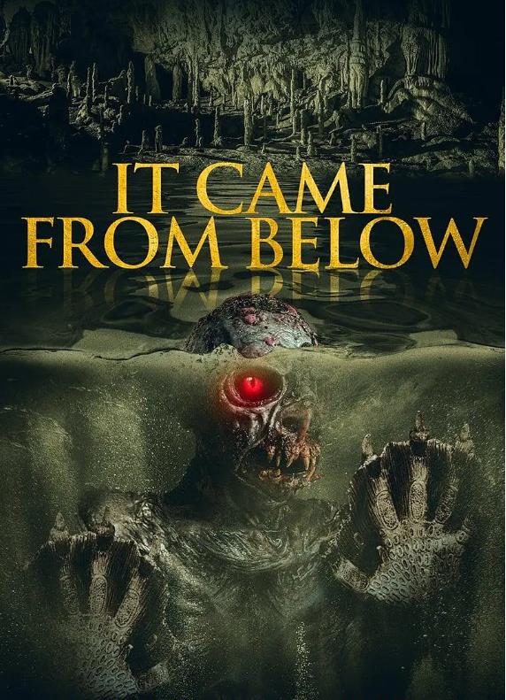 它自地底来 It Came from Below (2021)