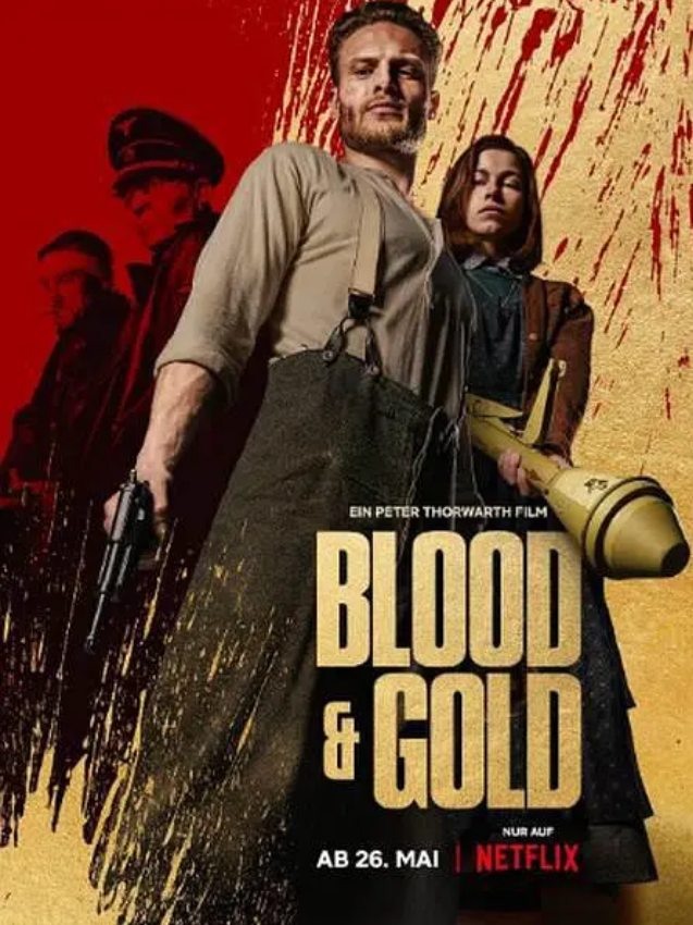 血黄金 Blood and Gold (2023)