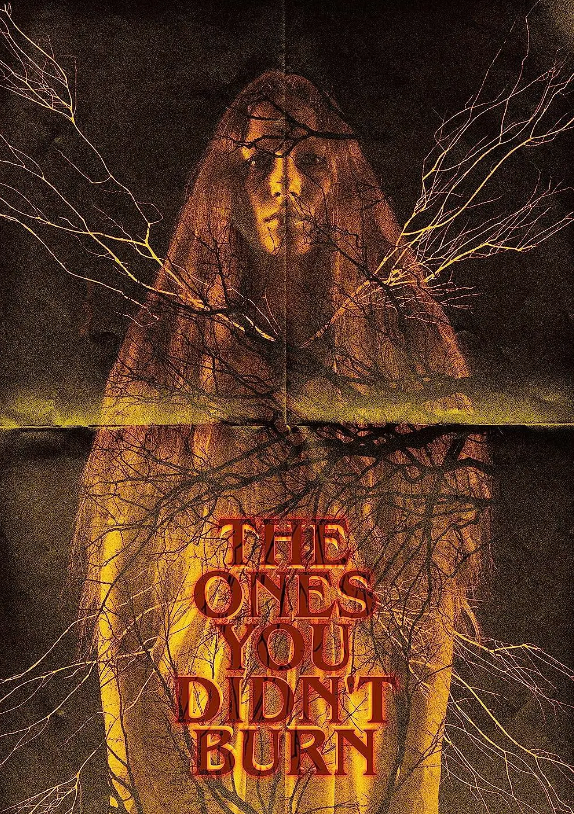 没烧毁 The Ones You Didn't Burn (2022)