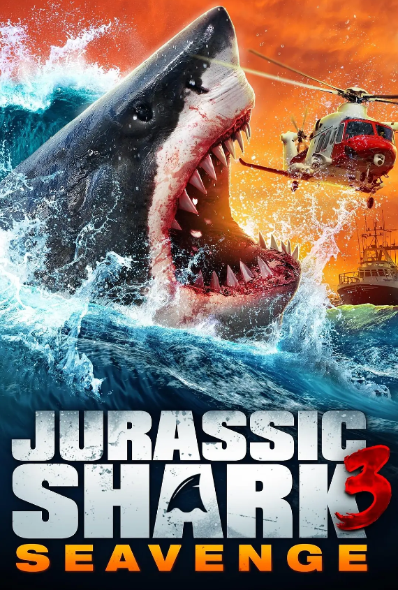 侏罗纪狂鲨3 Jurassic Shark 3: Seavenge (2023)