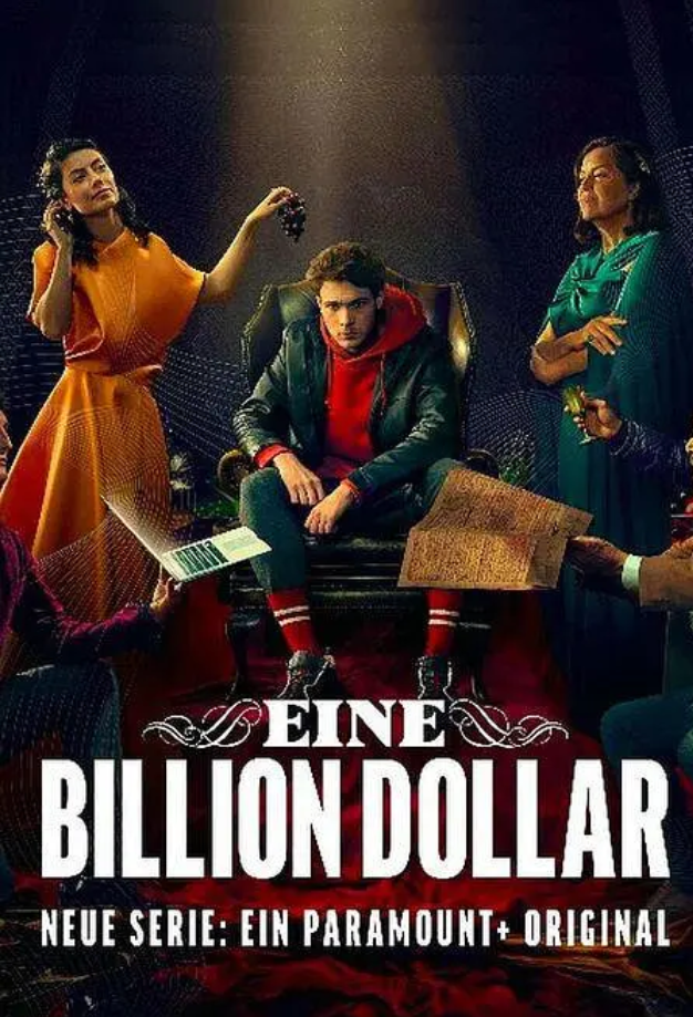 万亿美元 Eine Billion Dollar (2023)