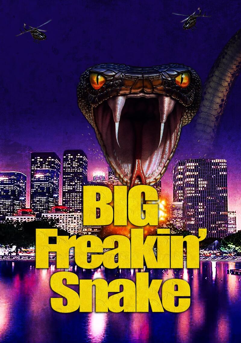 大怪蛇 Big Freakin' Snake(2023)