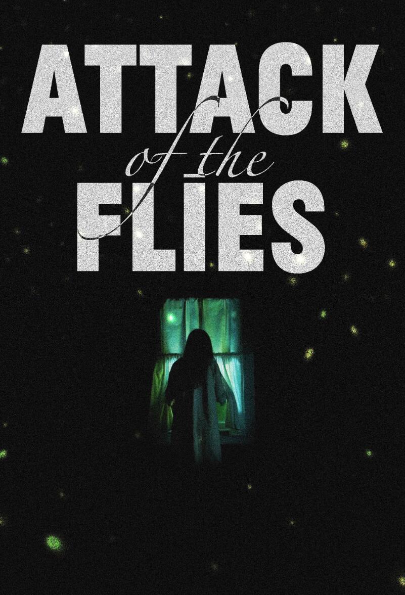 疯狂的苍蝇 Attack of the Flies (2023)